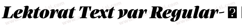 Lektorat Text var Regular字体转换